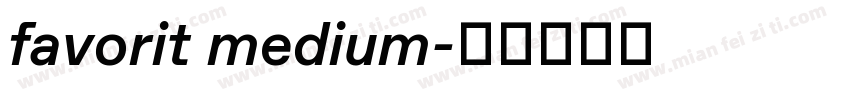 favorit medium字体转换